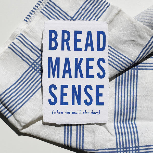 Bread Logic Print