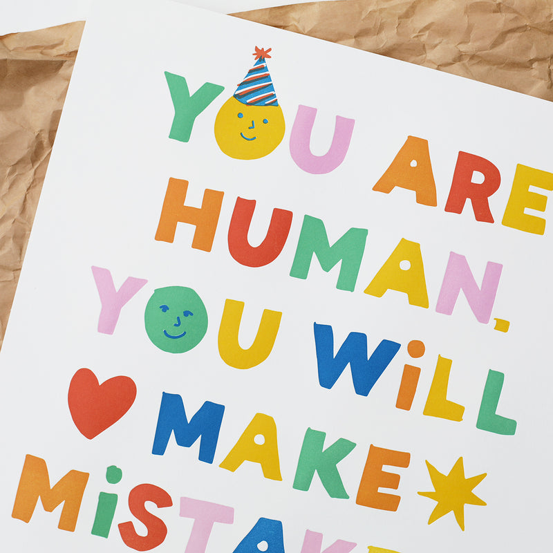 You Are Human Print – Brown Parcel Press